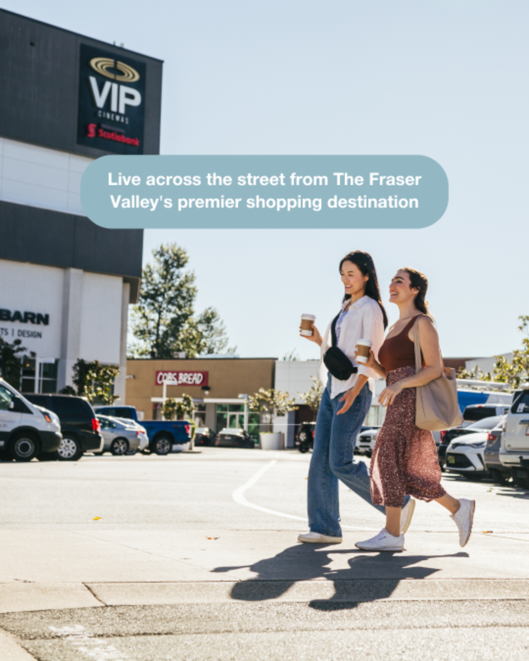 Highstreet Village – residents walking across from Highstreet Shopping Centre, the Fraser Valley's premier shopping destination